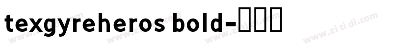 texgyreheros bold字体转换